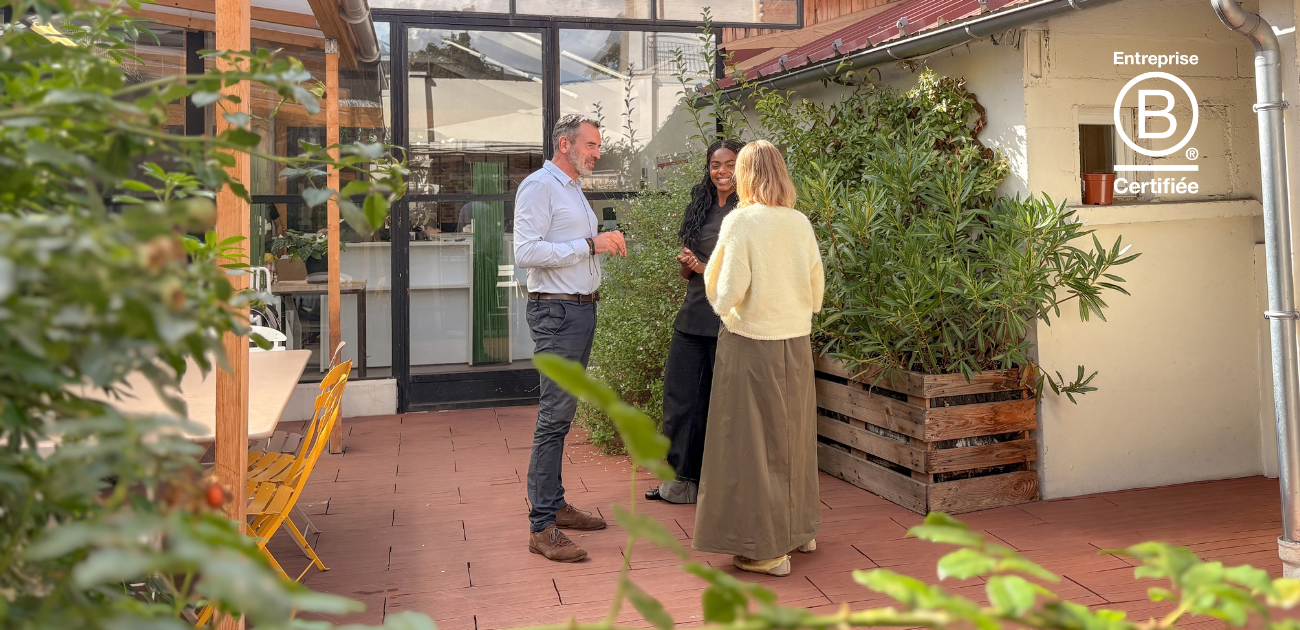 Certification B Corp™ : pourquoi nous nous sommes lancés